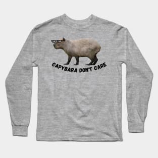 Cool Capybara Don't Care Long Sleeve T-Shirt